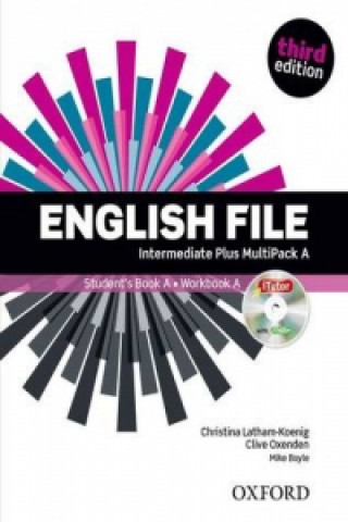 Kniha English File third edition: Intermediate Plus: MultiPACK A Latham-Koenig Christina; Oxenden Clive; Selingson Paul