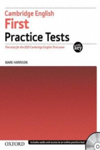 Carte Cambridge English First Practice Tests: Tests With Key and Audio CD Pack Mark Harrison