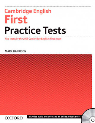 Knjiga Cambridge English: First Practice Tests: Without Key collegium