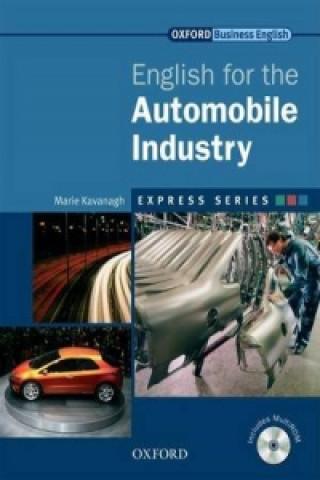 Книга Express Series: English for the Automobile Industry Marie Kavanagh