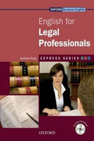 Carte Express Series: English for Legal Professionals Andrew Frost