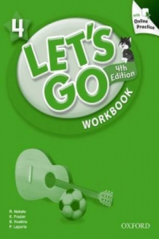 Könyv Let's Go: 4: Workbook with Online Practice Pack collegium