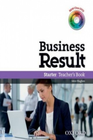 Kniha Business Result: Starter: Teacher's Book John Hughes