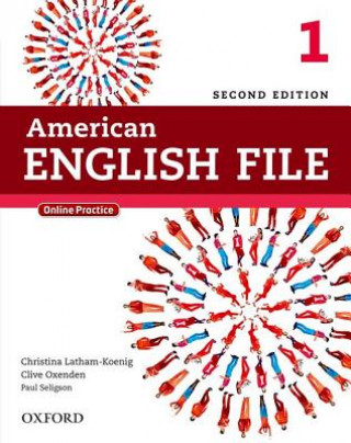 Kniha American English File: Level 1: Student Book Clive Oxenden