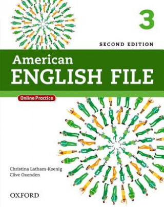 Kniha American English File: 3: Student Book with Online Practice Clive Oxenden