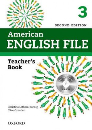 Kniha American English File: 3: Teacher's Book with Testing Program CD-ROM Clive Oxenden