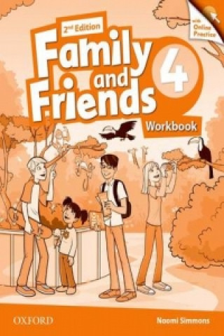 Книга Family and Friends: Level 4: Workbook with Online Practice Naomi Simmons