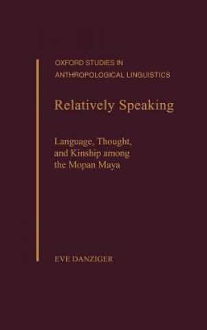 Kniha Relatively Speaking Eve Danziger
