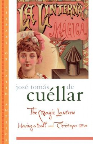 Knjiga Magic Lantern Jose Tomas De Cuellar