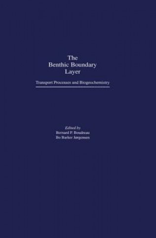 Knjiga Benthic Boundary Layer Bernard P. Boudreau