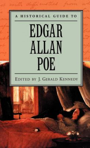 Livre Historical Guide to Edgar Allan Poe J. Gerald Kennedy