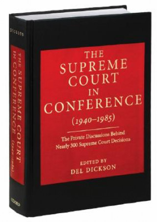 Βιβλίο Supreme Court in Conference: 1940-1985 Del Dickson