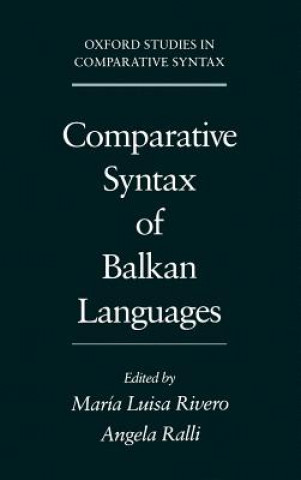 Könyv Comparative Syntax of the Balkan Languages Angelike Ralle