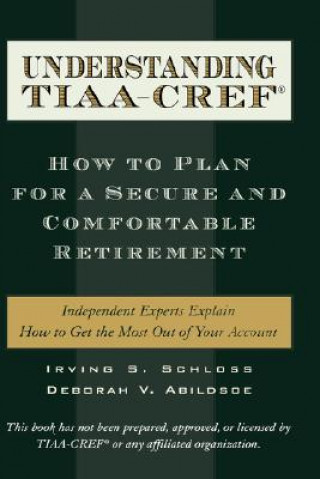 Carte Understanding TIAA-CREF Irving S. Schloss