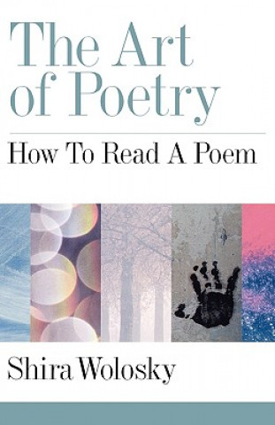 Kniha Art of Poetry Shira Wolosky