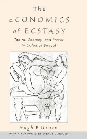 Carte Economics of Ecstasy Hugh B. Urban