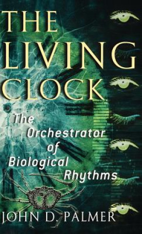 Книга Living Clock John Palmer