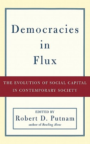 Książka Democracies in Flux Robert D. Putnam