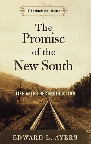 Book Promise of the New South Edward L. Ayers