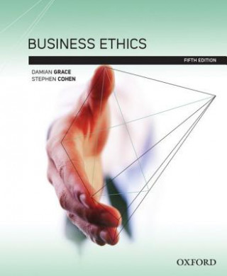 Knjiga Business Ethics Damian Grace