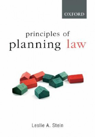 Kniha Principles of Planning Law Leslie A. Stein