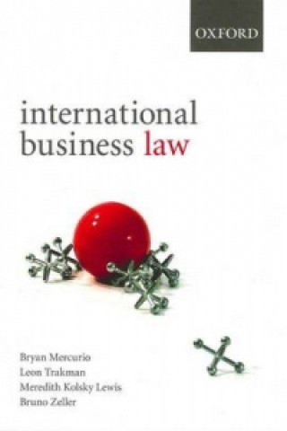 Knjiga International Business Law: International Business Law Bryan Mercurio