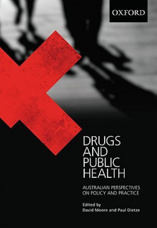 Kniha Drugs and Public Health David Moore