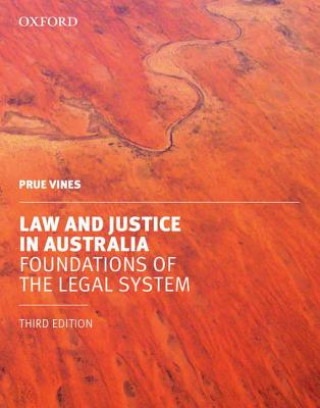 Kniha Law and Justice in Australia Prue Vines