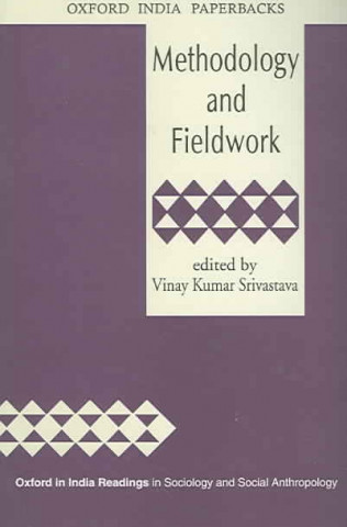 Книга METHODOLOGY AND FIELDWORK Vinay Kumar Srivastava