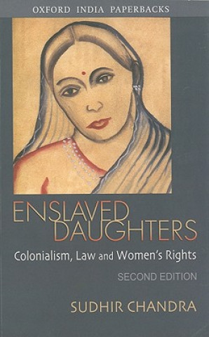 Carte Enslaved Daughters Sudhir Chandra