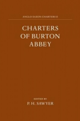 Kniha Charters of Burton Abbey 