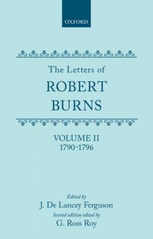 Könyv Letters: II. 1790-1796 Robert Burns