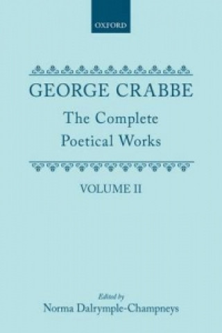 Книга Complete Poetical Works: Volume II George Crabbe