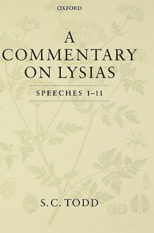 Kniha Commentary on Lysias, Speeches 1-11 S.C. Todd