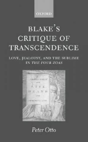 Könyv Blake's Critique of Transcendence Peter Otto