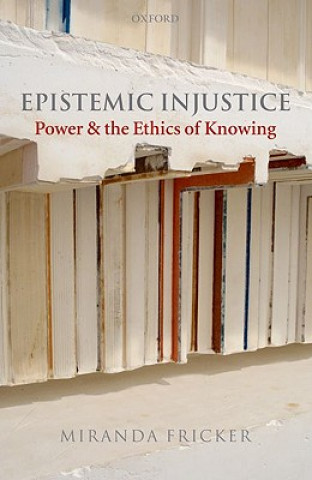 Книга Epistemic Injustice Miranda Fricker