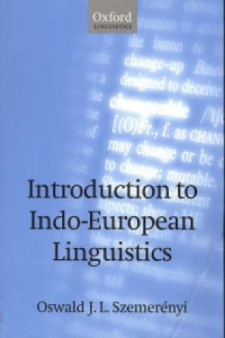 Kniha Introduction to Indo-European Linguistics Oswald Szemerenyi