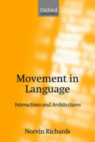 Könyv Movement in Language Norvin Richards