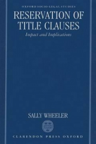 Könyv Reservation of Title Clauses Sally Wheeler