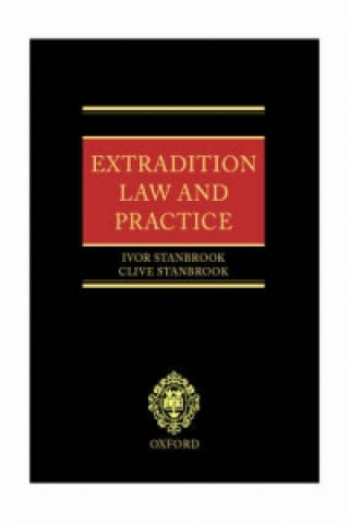 Könyv Extradition: Law and Practice Ivor Stanbrook