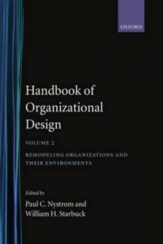 Книга Handbook of Organizational Design Paul C. Nystrom