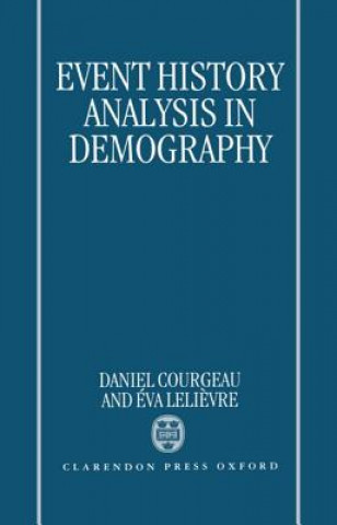 Kniha Event History Analysis in Demography Daniel Courgeau
