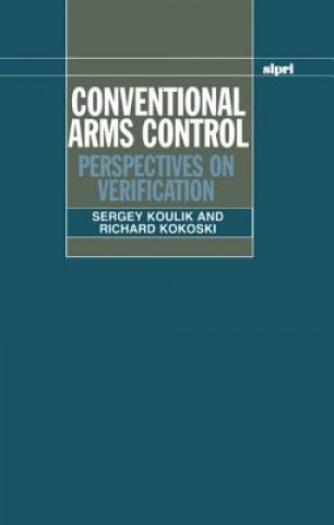 Buch Conventional Arms Control Sergey A. Koulik