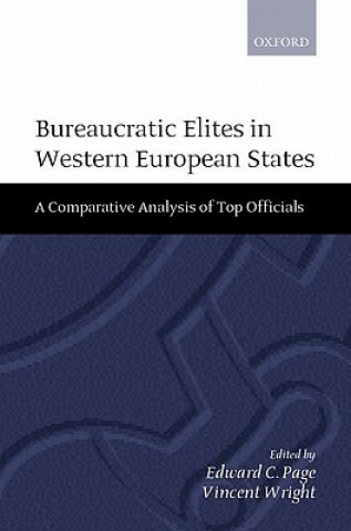 Knjiga Bureaucratic Elites in Western European States Edward C. Professor Page