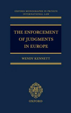 Книга Enforcement of Judgments in Europe Wendy Kennett