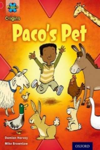 Книга Project X Origins: Red Book Band, Oxford Level 2: Pets: Paco's Pet Damian Harvey