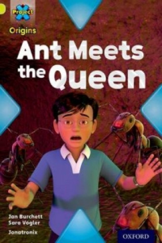 Buch Project X Origins: Lime Book Band, Oxford Level 11: Underground: Ant Meets the Queen Jan Burchett