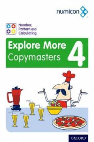 Book Numicon: Number, Pattern and Calculating 4 Explore More Copymasters Ruth Atkinson