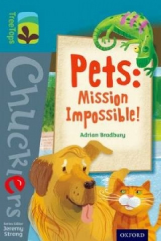 Книга Oxford Reading Tree TreeTops Chucklers: Level 9: Pets: Mission Impossible! Adrian Bradbury