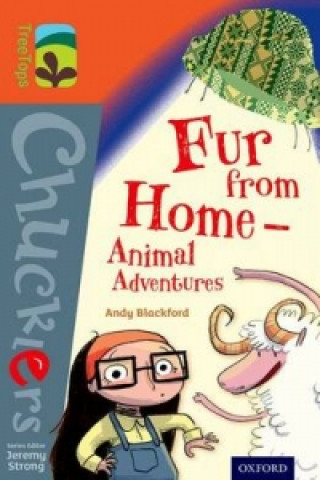 Kniha Oxford Reading Tree TreeTops Chucklers: Level 13: Fur from Home  Animal Adventures Andy Blackford